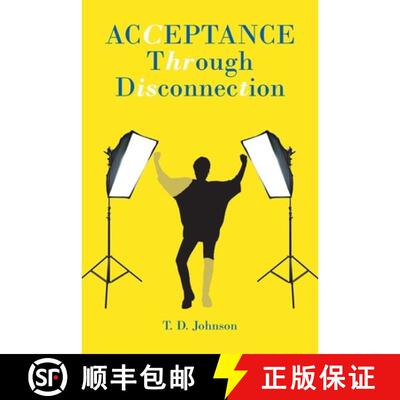 【3-4周达】Acceptance Through Disconnection [9798897857180]