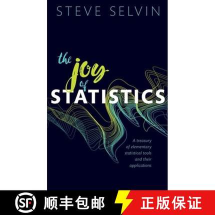 【3-4周达】The Joy of Statistics: A Treasury of Elementary Statistical Tools and Their Applications [9780198896944]