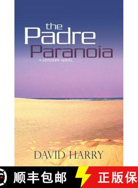 预订 The Padre Paranoia [9780984678426]