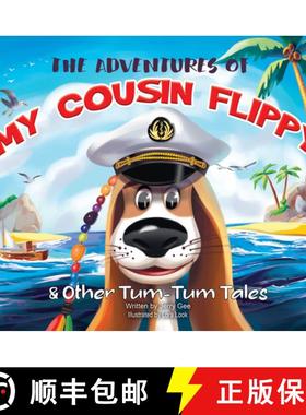 预订 The Adventures of My Cousin Flippy & Other Tum-Tum Tales [9798891383074]