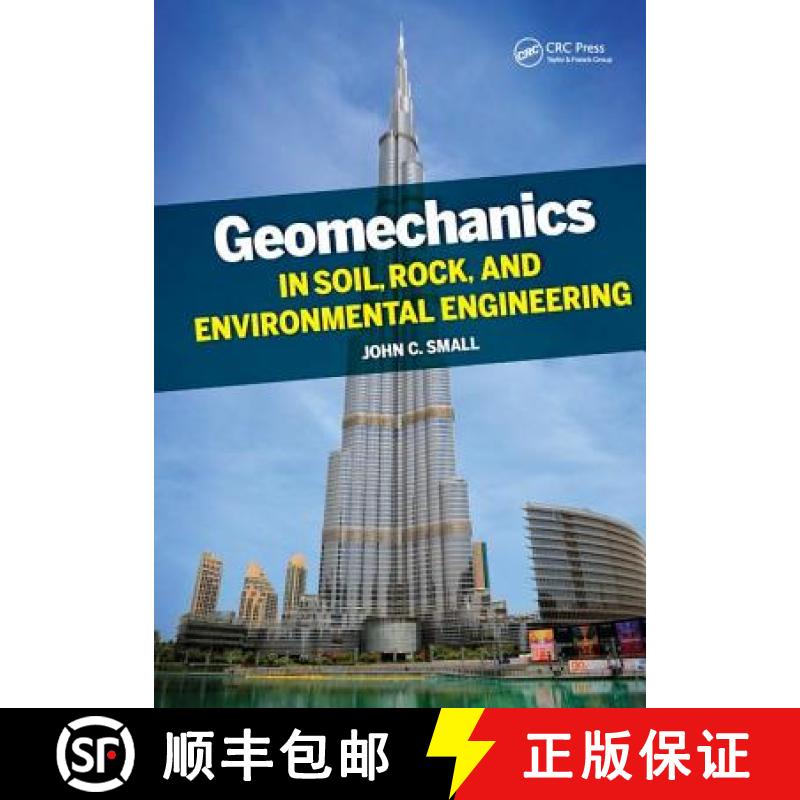 【3-4周达】Geomechanics in Soil, Rock, and Environmental Engineering: In Soil, Rock, and Environmenta... [9781138430204]