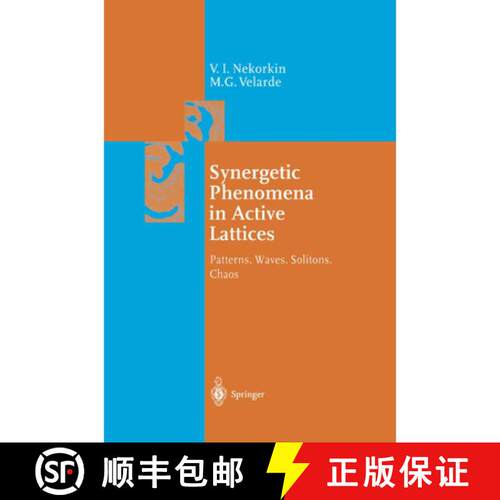 【3-4周达】精装 Synergetic Phenomena in Active Lattices : Patterns, Waves, Solitons, Chaos [9783540427155]