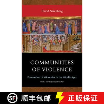 【3-4周达】Communities of Violence – Persecution of Minorities in the Middle Ages – Updated Edition [9780691165769]