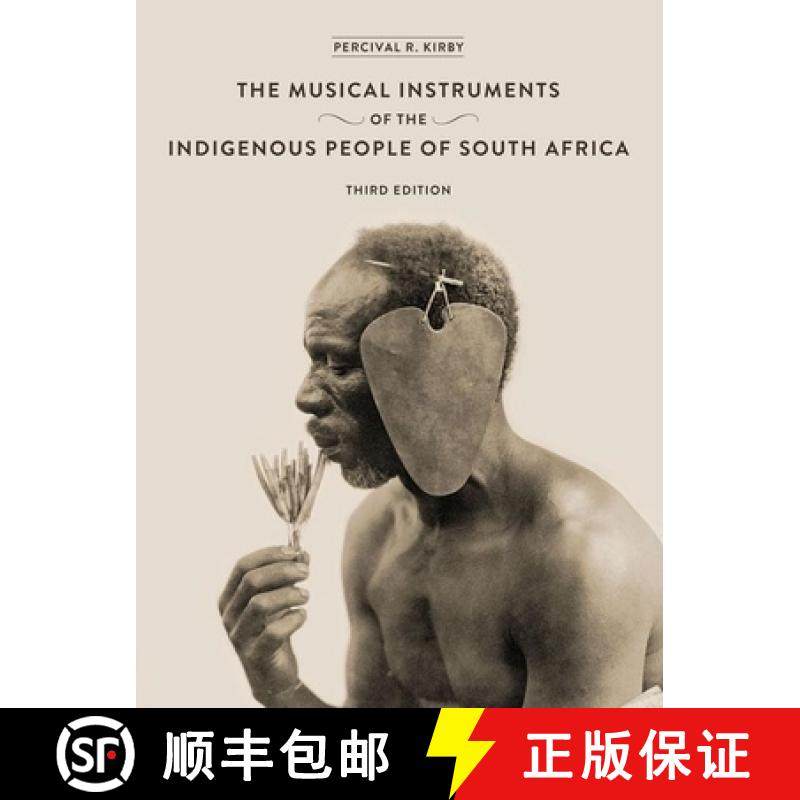 【3-4周达】The Musical Instruments of the Indigenous People of South Africa [9781868146055]