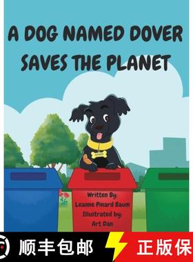 【3-4周达】A Dog Named Dover Saves The Planet [9780578810485]