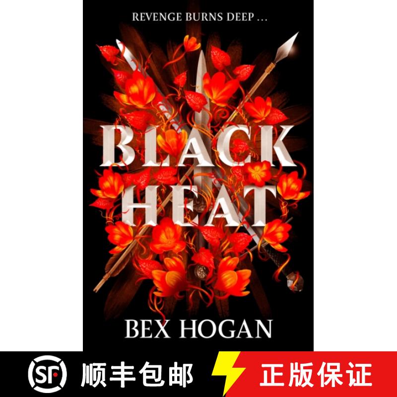 【3-4周达】Black Heat: A Dark and Thrilling YA Fantasy [9781510110960]
