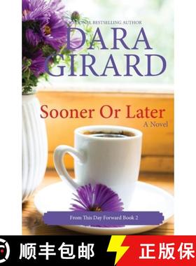 预订 Sooner or Later [9781949764727]