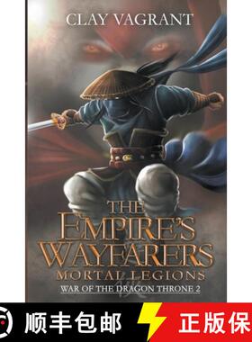 【3-4周达】The Empire's Wayfarers: Mortal Legions [9798215652794]