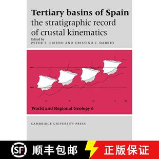 【3-4周达】Tertiary Basins of Spain: The Stratigraphic Record of Crustal Kinematics - Tertiary Basins... [9780521021982]
