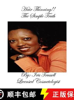 【3-4周达】Hair Thinning!!  The Simple Truth [9780615205601]