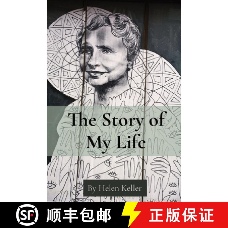 【3-4周达】The Story of My Life: By Helen Keller [9781958437322]