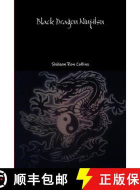 【3-4周达】Black Dragon Ninjitsu [9781312775435]
