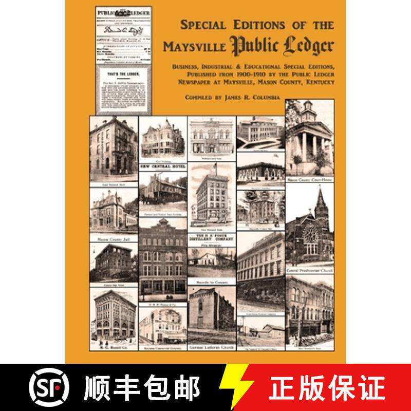 【3-4周达】Special Editions of the Maysville Public Ledger 1900-1910 [9781387672325]
