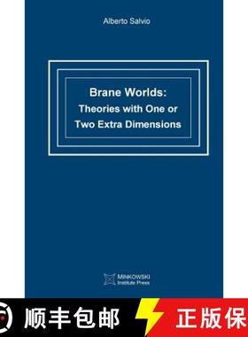 【3-4周达】Brane Worlds: Theories with One or Two Extra Dimensions [9781927763117]