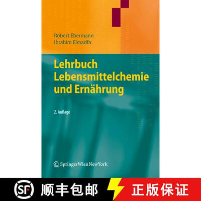 【3-4周达】Lehrbuch Lebensmittelchemie und Ernaehrung (2., korrigierte und erweiterte Aufl 2011) (2.,... [9783709102107]