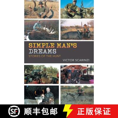 【3-4周达】Simple Man'S Dreams: Stories of the Hunt [9798886150339]