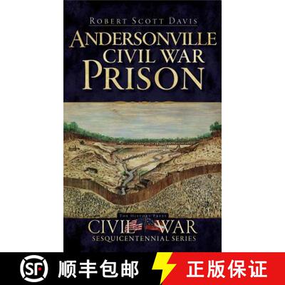【3-4周达】Andersonville Civil War Prison [9781540220455]