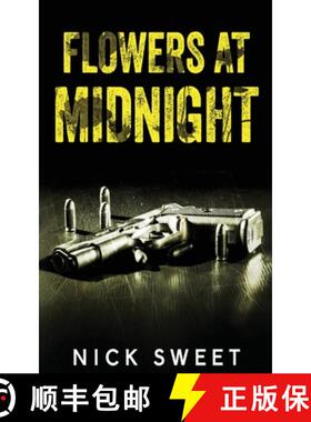 预订 Flowers at Midnight: Politicians Behaving Badly [9784824156006]