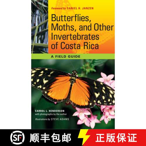 【3-4周达】Butterflies, Moths, and Other Invertebrates of Costa Rica: A Field Guide [9780292719668]