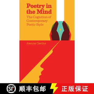 【3-4周达】Poetry in the Mind: The Cognition of Contemporary Poetic Style [9781474420709]