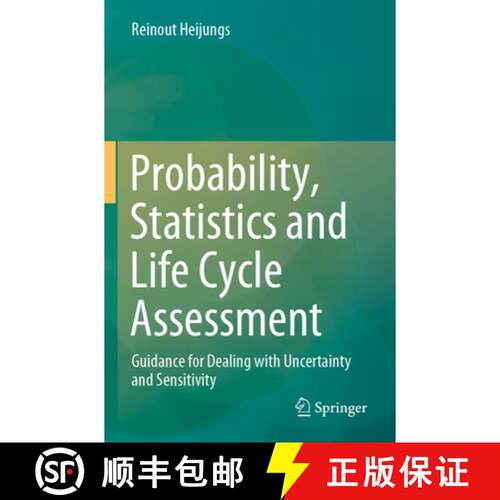 【3-4周达】Probability, Statistics and Life Cycle Assessment: Guidance for Dealing with Uncertainty a... [9783031493195]