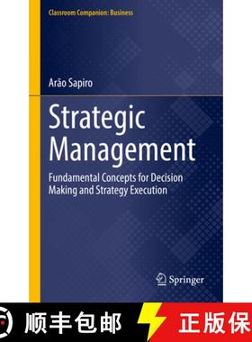 【3-4周达】Strategic Management : Fundamental Concepts for Decision Making and Strategy Execution [9783031556685]