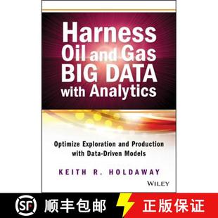 【3-4周达】Harness Oil And Gas Big Data With Analytics: Optimize Exploration And Production With Data... [9781118779316]