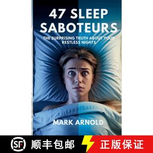 Restless Know Didn Saboteurs Nights Your About 9798349304118 Surprising You Truth Sleep 预订 The
