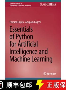 【3-4周达】Essentials of Python for Artificial Intelligence and Machine Learning [9783031437243]