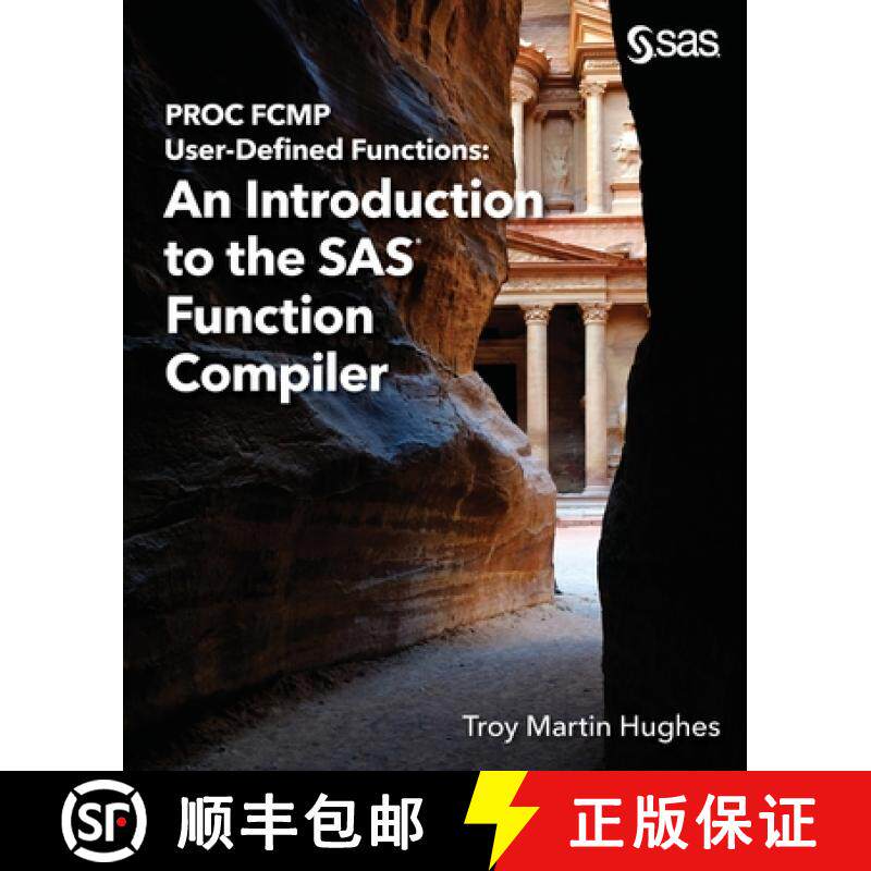【3-4周达】PROC FCMP User-Defined Functions: An Introduction to the SAS Function Compiler [9781685800062]