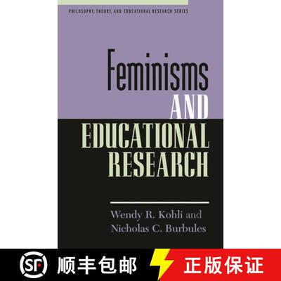 【3-4周达】精装 Feminisms and Educational Research [9780847699025]