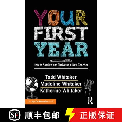 【3-4周达】Your First Year: How to Survive and Thrive as a New Teacher [9781138126152]