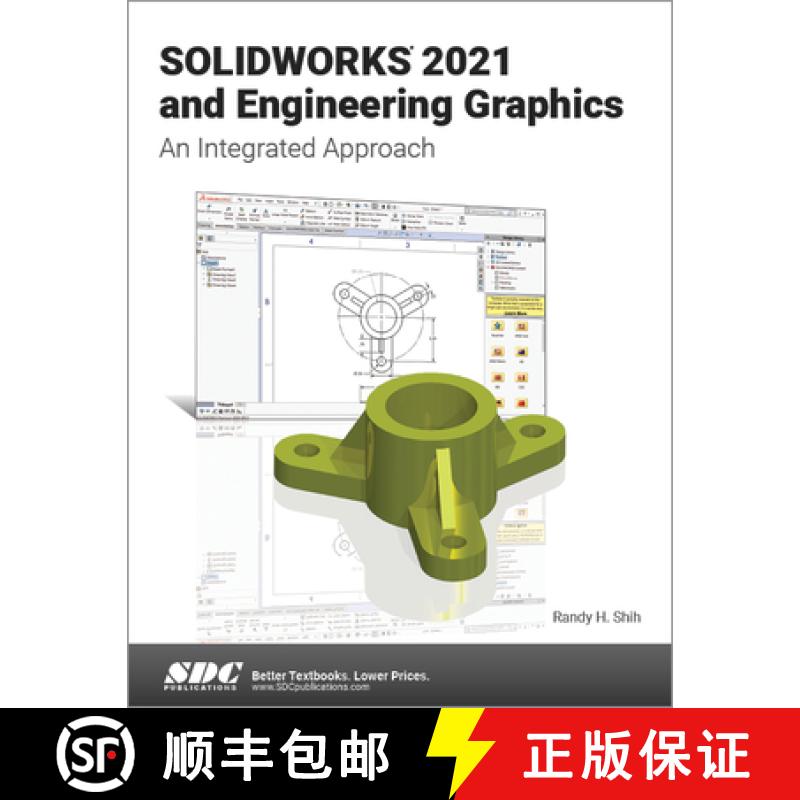 【3-4周达】Solidworks 2021 and Engineering Graphics: An Integrated Approach [9781630574239]