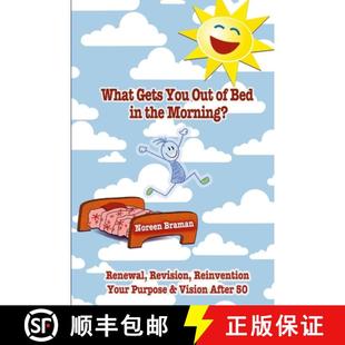 预订 the after Morning? Renewal Out Bed 9781304183316 You Reinvention Revision age Gets What