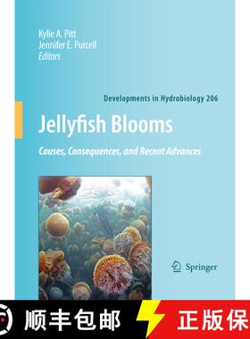 【3-4周达】Jellyfish Blooms: Causes, Consequences and Recent Advances (Softcover reprint of hardcover... [9789048181995]