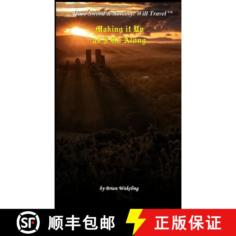 【2-3周达】Making it Up as I Go Along [9780244770662]