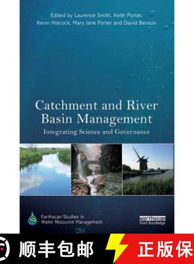 【3-4周达】Catchment and River Basin Management : Integrating Science and Governance [9781849713047]