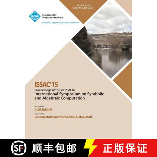 【3-4周达】ISSAC 15 International Symposium on Symbolic and Algebraic Computation [9781450338813]