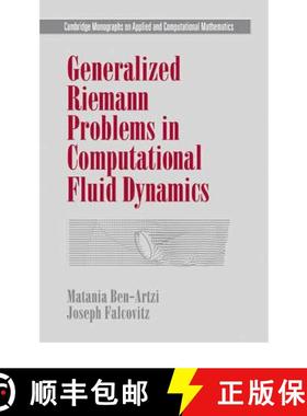 【3-4周达】Generalized Riemann Problems in Computational Fluid Dynamics: - Generalized Riemann Proble... [9780521173278]