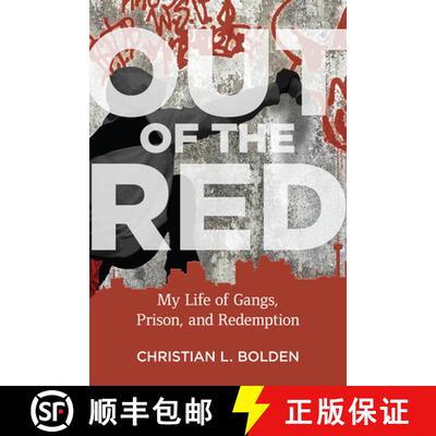 【3-4周达】Out of the Red: My Life of Gangs, Prison, and Redemption [9781978804524]