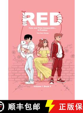 预订 Red: Fate and Time Inseparable... A Promise Volume One Book I [9781646105243]