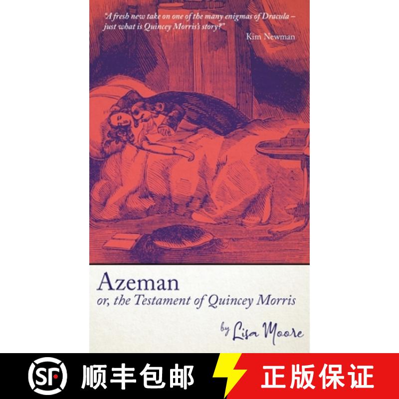 【3-4周达】Azeman, or the Testament of Quincey Morris [9781913038670]