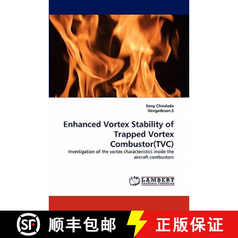 预订 Enhanced Vortex Stability of Trapped Vortex Combustor(tvc) [9783843359948]