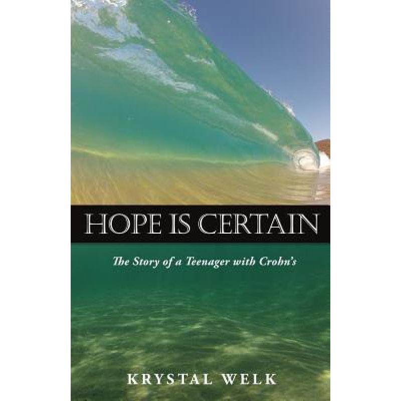 预订 hope is certain: the story of a teen. [9780989809306]