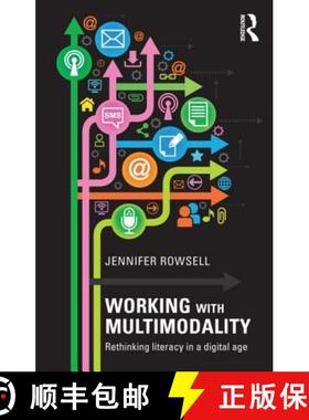 【3-4周达】Working with Multimodality : Rethinking Literacy in a Digital Age [9780415676205]
