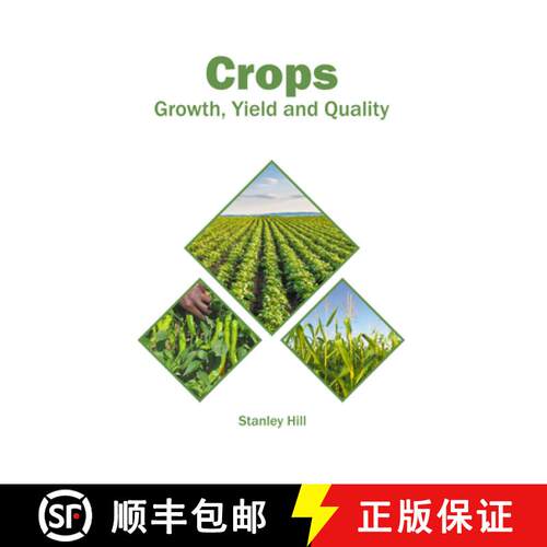【3-4周达】精装 Crops: Growth, Yield and Quality: Growth, Yield and Quality [9781647400637]