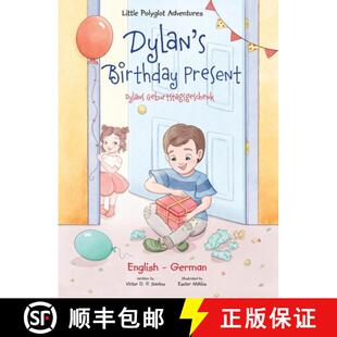 Dylans Dylan English 9781952451942 and Birthday 3周达 Bilingual Geburtstagsgeschenk Present Edition German