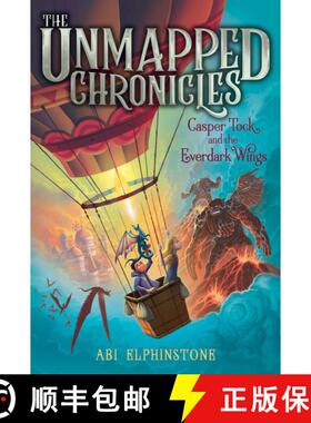 【3-4周达】Casper Tock and the Everdark Wings, Volume 1 (Reprint) (Reprint) [9781534443082]