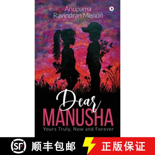 【3-4周达】Dear Manusha: Yours Truly, Now and Forever [9781646786138]