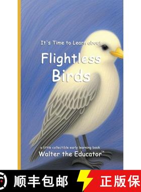 预订 It's Time to Learn about Flightless Birds [9798348541491]